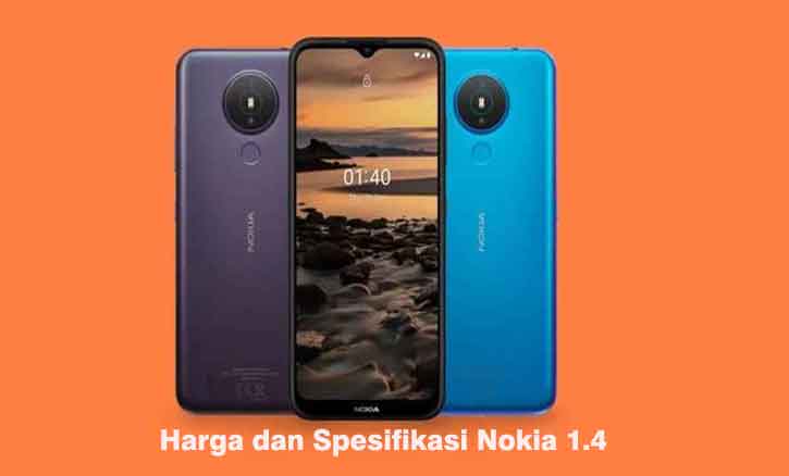 harga dan spesifikasi nokia 1.4