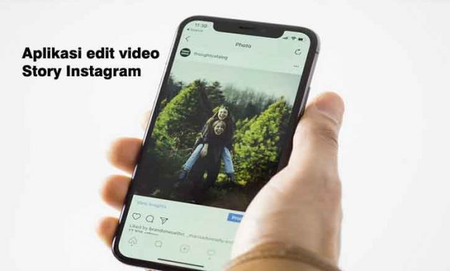 aplikasi edit video story instagram